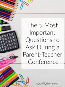 The 5 Most Important Questions to Ask During a Parent-Teacher ...