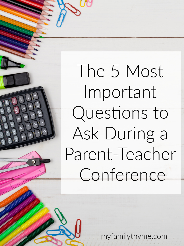 The 5 Most Important Questions to Ask During a Parent-Teacher Conference