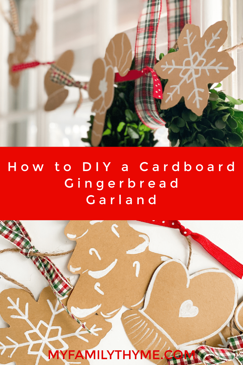 https://myfamilythyme.com/wp-content/uploads/2021/11/Cardboard-Gingerbread-Garland-Pin.png