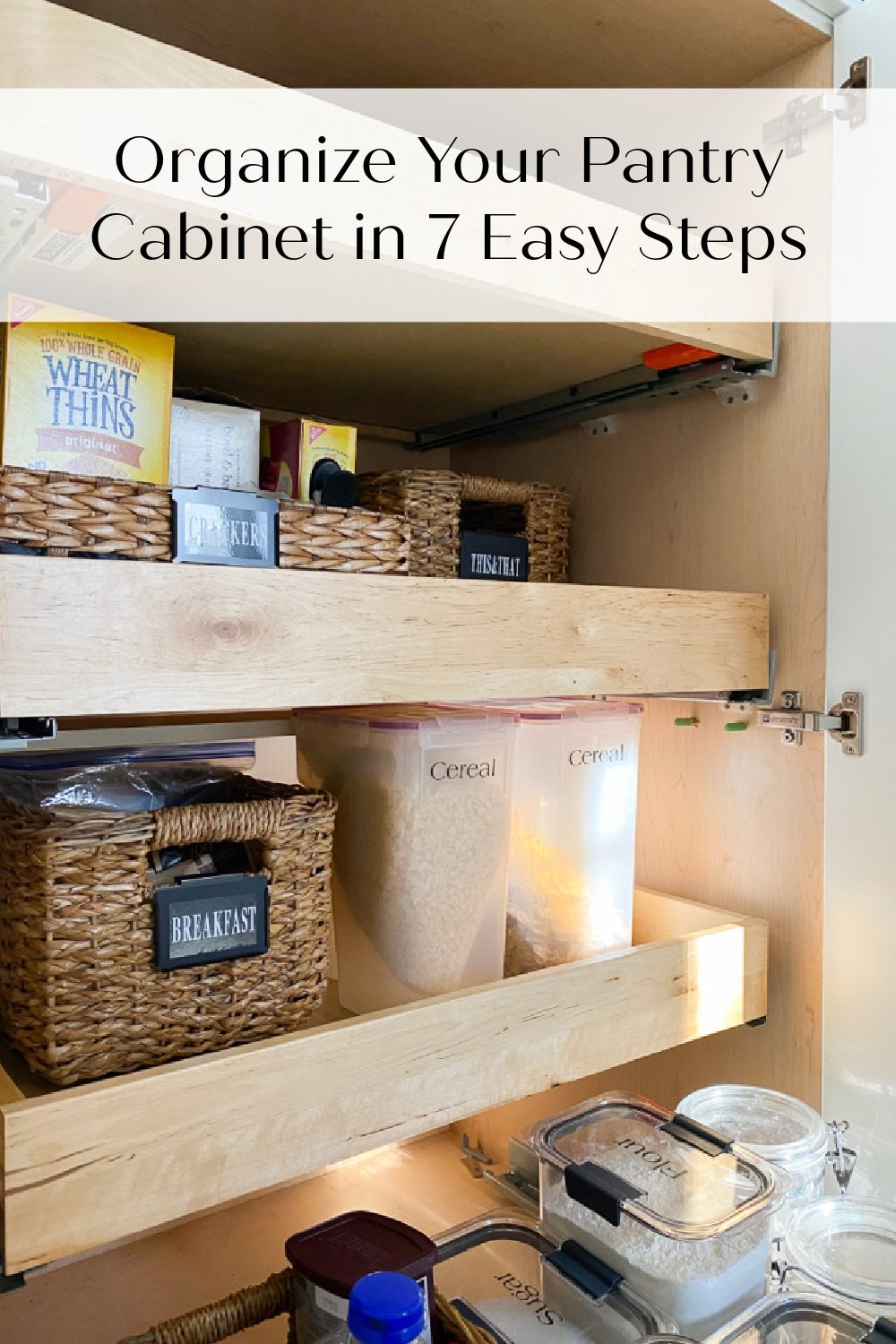 How To Organize Your Pantry - Step By Step Project